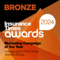 Insurance Times Awards 2024 Bronze Marketing Campaign of the Year. Homeprotect, Part of the Avantia Group